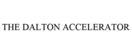 THE DALTON ACCELERATOR trademark