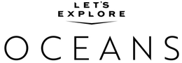 LET'S EXPLORE OCEANS trademark