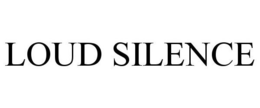 LOUD SILENCE trademark