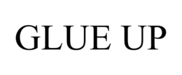 GLUE UP trademark