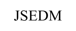 JSEDM trademark