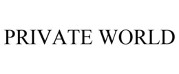 PRIVATE WORLD trademark