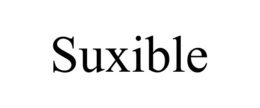 SUXIBLE trademark
