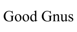GOOD GNUS trademark