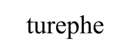 TUREPHE trademark