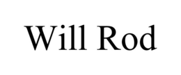 WILL ROD trademark
