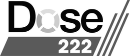 DOSE222 trademark