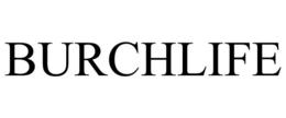 BURCHLIFE trademark