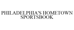 PHILADELPHIA'S HOMETOWN SPORTSBOOK trademark