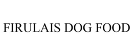 FIRULAIS DOG FOOD trademark