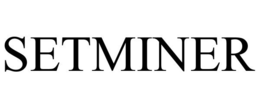 SETMINER trademark