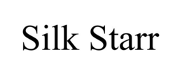 SILK STARR trademark