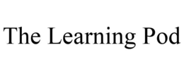 THE LEARNING POD trademark