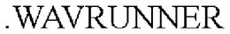 .WAVRUNNER trademark