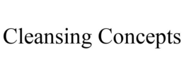 CLEANSING CONCEPTS trademark