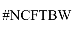 #NCFTBW trademark