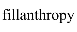 FILLANTHROPY trademark
