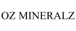 OZ MINERALZ trademark