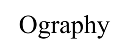 OGRAPHY trademark