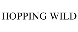 HOPPING WILD trademark
