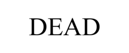DEAD trademark