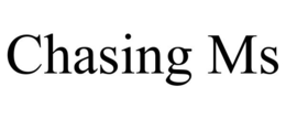 CHASING MS trademark