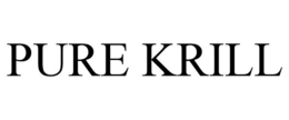 PURE KRILL trademark
