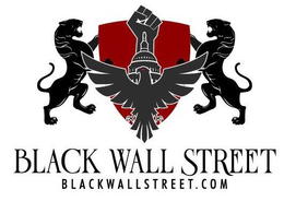 BLACK WALL STREET BLACKWALLSTREET.COM trademark