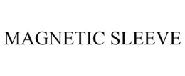 MAGNETIC SLEEVE trademark