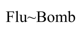 FLU~BOMB trademark