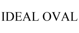 IDEAL OVAL trademark
