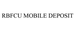 RBFCU MOBILE DEPOSIT trademark
