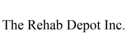 THE REHAB DEPOT INC. trademark