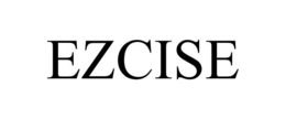EZCISE trademark
