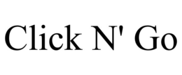 CLICK N' GO trademark