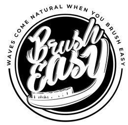 BRUSH EASY WAVES COME NATURAL WHEN YOU BRUSH EASY trademark