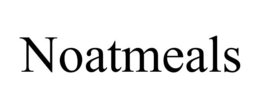 NOATMEALS trademark