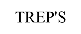 TREP'S trademark