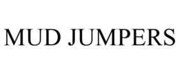 MUD JUMPERS trademark