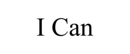 I CAN trademark