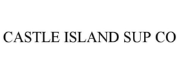 CASTLE ISLAND SUP CO trademark