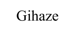 GIHAZE trademark