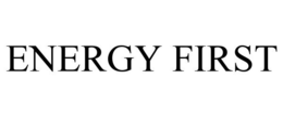 ENERGY FIRST trademark