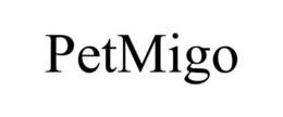 PETMIGO trademark