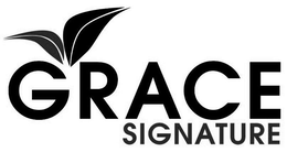 GRACE SIGNATURE trademark