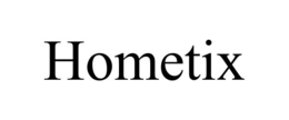 HOMETIX trademark