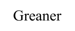 GREANER trademark