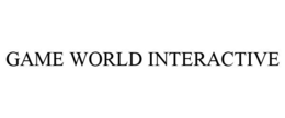 GAME WORLD INTERACTIVE trademark