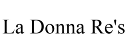 LA DONNA RE'S trademark