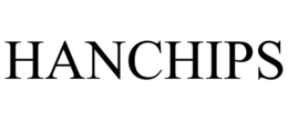 HANCHIPS trademark